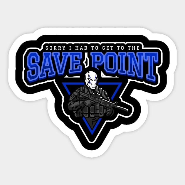 Sorry I Had To Get To The Save Point Sticker by poc98